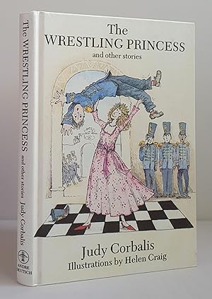 Seller image for The Wrestling Princess and other stories for sale by Mad Hatter Books