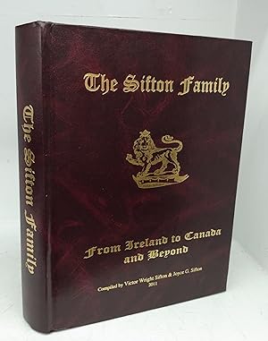 Seller image for The Sifton Family: From Ireland to Canada and Beyond for sale by Attic Books (ABAC, ILAB)