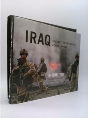 Bild des Verkufers fr Iraq: Inside the Inferno, 2005-2008 zum Verkauf von ThriftBooksVintage