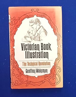 Victorian Book Illustration : The Technical Revolution.