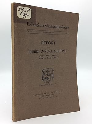 REPORT OF THE THIRD ANNUAL MEETING: West Park, Ohio, August 16, 17 and 18, 1921