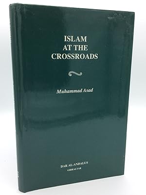 ISLAM AT THE CROSSROADS