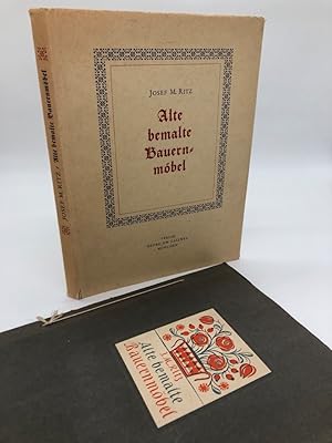 Alte bemalte Bauernmöbel. Hardcover sowie Mappen-Ausgabe (2 Teile). Hauptband in 4.-8. Tsd.