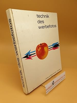 Imagen del vendedor de Technik des Werbefotos a la venta por Roland Antiquariat UG haftungsbeschrnkt