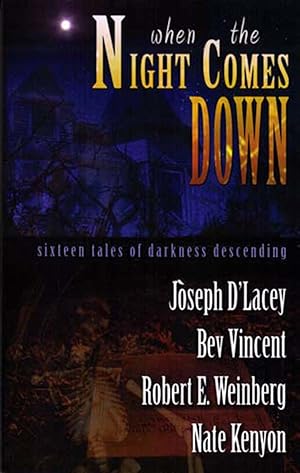 Seller image for When the Night Comes Down for sale by Kayleighbug Books, IOBA