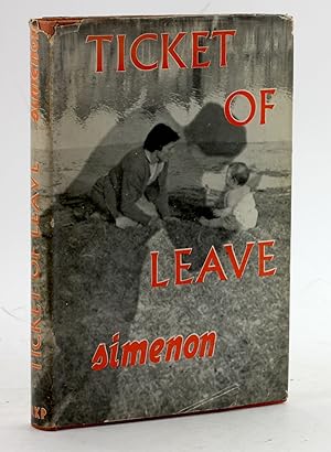 Seller image for TICKET OF LEAVE for sale by Arches Bookhouse