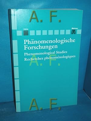 Seller image for Phnomenologische Forschungen / Phenomenological Studies / Recherches phenomenologiques - Jahrgang 2004 for sale by Antiquarische Fundgrube e.U.