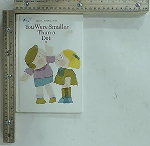 Bild des Verkufers fr You Were Smaller Than a Dot zum Verkauf von Jenson Books Inc
