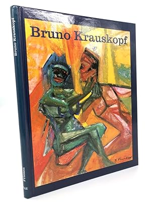 Imagen del vendedor de Bruno Krauskopf (1892-1960). Ich lebe noch und mache weiter. Anlsslich einer Ausstellung in der Kunsthalle Darmstadt 24. Mai bis 19. Juli 1992 a la venta por Antiquariat an der Linie 3