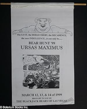 Bear Hunt '99: Ursus Maximus [scroll] March 12, 13 & 14 of 1999