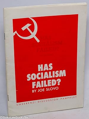 Has Socialism failed