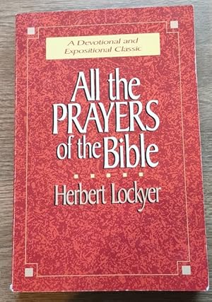 All the Prayers of the Bible