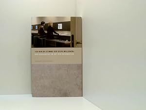 Seller image for Ich bin die Stimme der sechs Millionen': Das Videoarchiv im Ort der Information (Stiftung Denkmal) das Videoarchiv im Ort der Information for sale by Book Broker