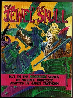 Seller image for THE JEWEL IN THE SKULL. No. 1 in the Hawkmoon Series Adapted by James Cawthorn. for sale by Circle City Books