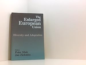 Bild des Verkufers fr The Enlarged European Union: Unity and Diversity: Diversity and Adaptation zum Verkauf von Book Broker