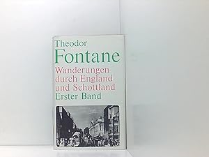 Bild des Verkufers fr Theodor Fontane: Wanderungen durch England und Schottland [Erster Band] zum Verkauf von Book Broker