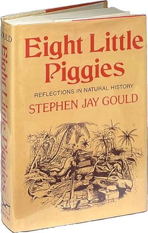 Seller image for Eight Little Piggies; Reflections in Natural History for sale by Carpetbagger Books