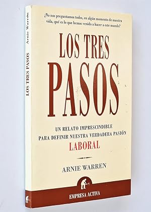 Seller image for LOS TRES PASOS. Un relato imprecindible para definir nuestra verdadera pasin Laboral for sale by Libros con Vidas