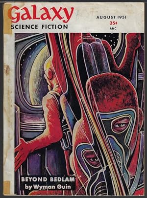 Immagine del venditore per GALAXY Science Fiction: August, Aug. 1951 ("Beyond Bedlam") venduto da Books from the Crypt