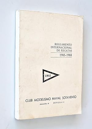 REGLAMENTO INTERNACIONAL DE REGATAS 1985 - 1988