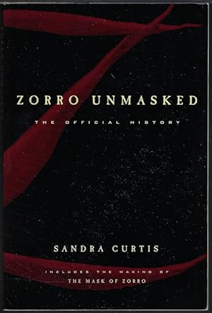 Seller image for ZORRO UNMASKED; The Official History for sale by Books from the Crypt