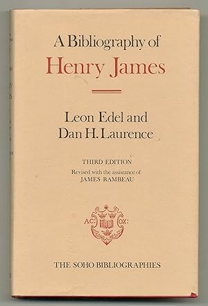 Immagine del venditore per A Bibliography of Henry James. Third Edition, Revised venduto da Between the Covers-Rare Books, Inc. ABAA