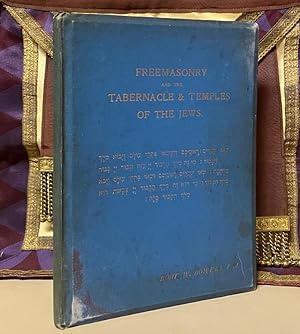 Seller image for FREEMASONRY AND THE TABERNACLE & TEMPLES OF THE JEWS. for sale by The Holy Graal