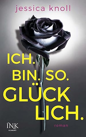 Seller image for Ich. Bin. So. Glcklich. for sale by Gabis Bcherlager
