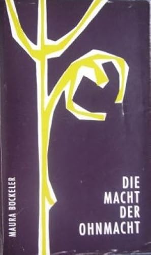 Seller image for Die Macht der Ohnmacht for sale by Gabis Bcherlager