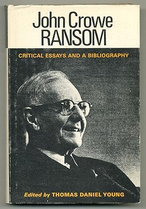 Bild des Verkufers fr John Crowe Ransom: Critical Essays and a Bibliography zum Verkauf von Between the Covers-Rare Books, Inc. ABAA