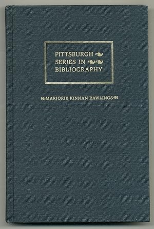 Bild des Verkufers fr Marjorie Kinnan Rawlings: A Descriptive Bibliography zum Verkauf von Between the Covers-Rare Books, Inc. ABAA
