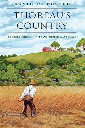 Seller image for Thoreau's Country : Journey Through a Transformed Landscape for sale by GreatBookPricesUK