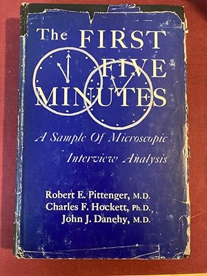 Bild des Verkufers fr The First Five Minutes. A Sample of Microscopic Interview Analysis. zum Verkauf von Plurabelle Books Ltd