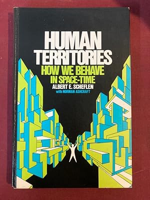 Seller image for Human Territories. How We Behave in Space-Time for sale by Plurabelle Books Ltd