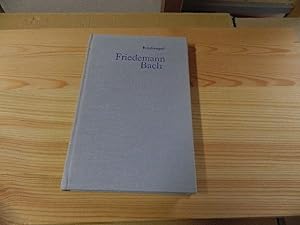 Bild des Verkufers fr Friedemann Bach. Ein Knstlerroman zum Verkauf von Versandantiquariat Schfer