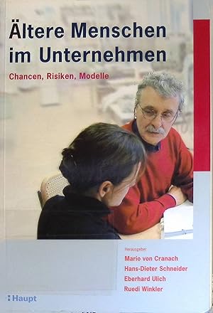 Bild des Verkufers fr ltere Menschen im Unternehmen : Chancen, Risiken, Modelle. Fr das Netzwerk fr Sozial Verantwortliche Wirtschaft NSW/RSE und das Netzwerk fr die Arbeitsgesellschaft, NAG zum Verkauf von books4less (Versandantiquariat Petra Gros GmbH & Co. KG)