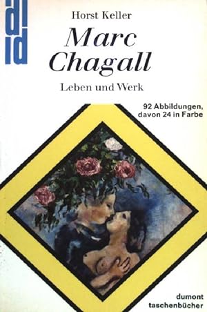 Seller image for Marc Chagall : Leben und Werk. Dumont Kunst-Taschenbuch Nr. 23, for sale by books4less (Versandantiquariat Petra Gros GmbH & Co. KG)