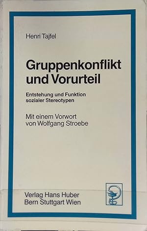 Seller image for Gruppenkonflikt und Vorurteil : Entstehung u. Funktion sozialer Stereotypen. for sale by books4less (Versandantiquariat Petra Gros GmbH & Co. KG)