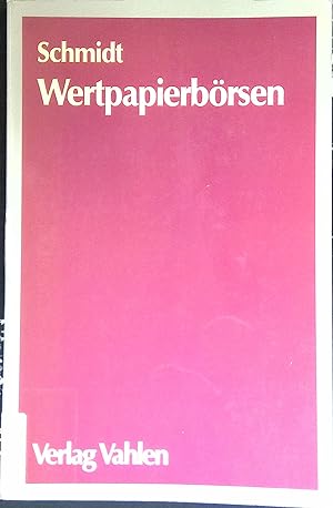 Bild des Verkufers fr Wertpapierbrsen : Strukturprinzip, Organisation, Kassa- u. Terminmrkte. zum Verkauf von books4less (Versandantiquariat Petra Gros GmbH & Co. KG)
