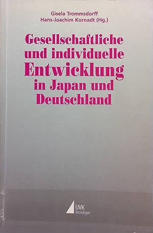 Bild des Verkufers fr Gesellschaftliche und individuelle Entwicklung in Japan und Deutschland. zum Verkauf von books4less (Versandantiquariat Petra Gros GmbH & Co. KG)