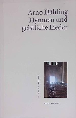 Bild des Verkufers fr Hymnen und geistliche Lieder. Edition anthrazit zum Verkauf von books4less (Versandantiquariat Petra Gros GmbH & Co. KG)