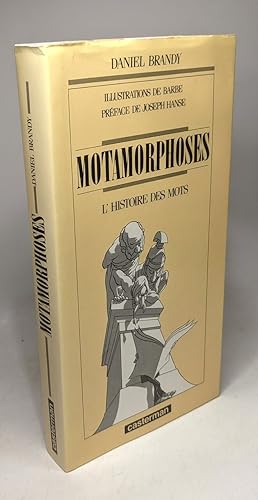 Seller image for Motamorphoses - l'histoire des mots for sale by crealivres