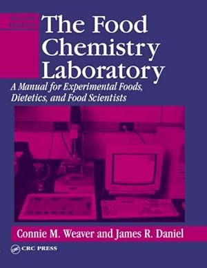 Seller image for Food Chemistry Laboratory : A Manual for Experimental Foods, Dietetics, and Food Scientists for sale by GreatBookPricesUK