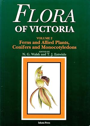 Seller image for FLORA OF VICTORIA. VOLUME 2. FERNS AND ALLIED PLANTS, CONIFERS AND MONOCOTYLEDONS. for sale by Sainsbury's Books Pty. Ltd.