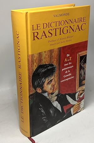 Le dictionnaire Rastignac - 2e édition