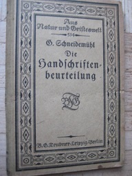 Seller image for Die Handschriftenbeurteilung Eine Einfhrung in die Psychologie der Handschrift for sale by Alte Bcherwelt