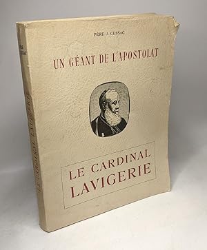 Image du vendeur pour Un gant de l'apostolat le Cardinal La Vigerie mis en vente par crealivres