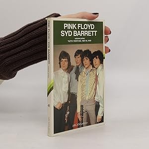 Bild des Verkufers fr Pink Floyd. Syd Barrett. Tutti i testi dal 1967 al 1970. Volume primo zum Verkauf von Bookbot