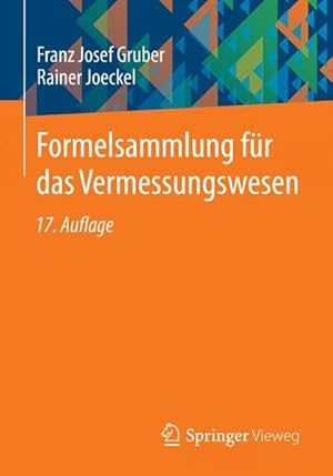 Seller image for Formelsammlung fr das Vermessungswesen: Mit e. Vorw. d. Autoren for sale by Studibuch