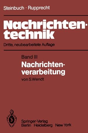 Bild des Verkufers fr Nachrichtentechnik: Band 3: Nachrichtenverarbeitung (German Edition): Band III: Nachrichtenverarbeitung zum Verkauf von Studibuch